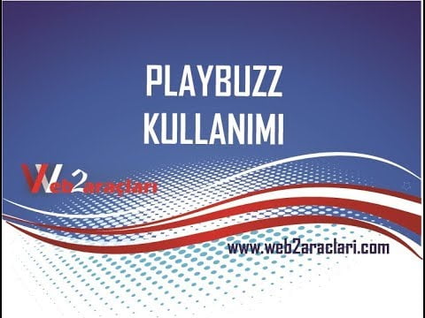 PLAYBUZZ KULLANIMI