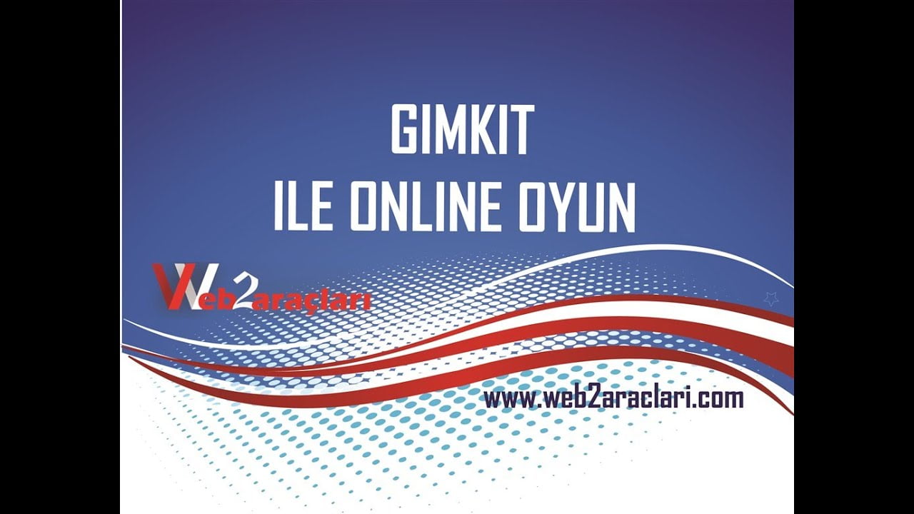 GİMKİT İLE TÜM SINIFINIZLA ONLİNE OYUN OYNAYIN