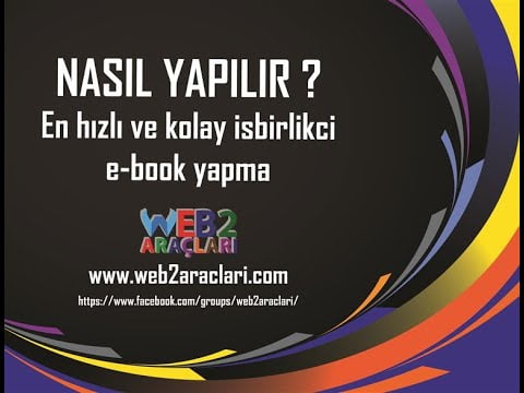 NASIL YAPILIR – 4 ? En Kolay işbirlikçi e-book nasıl yapılır.