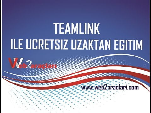 TEAMLINK ILE UZAKTAN EĞİTİM