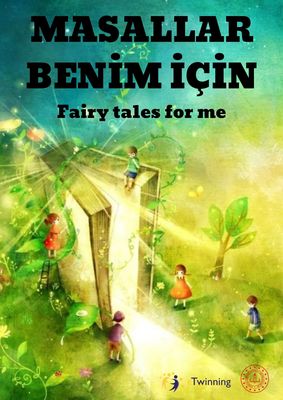 Masallar Benim İçin eTwinning Projesi